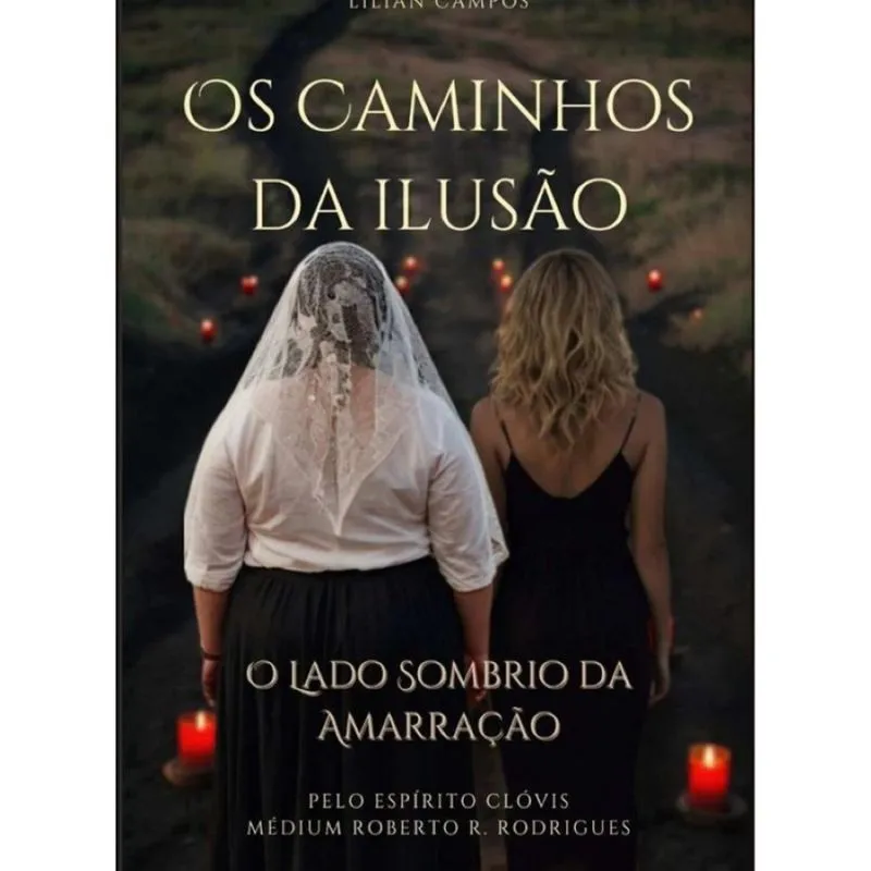Os Caminhos Da Ilusão - Português