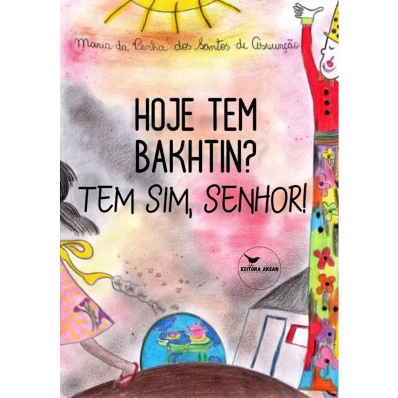 Hoje tem bakhtin? tem sim, senhor!