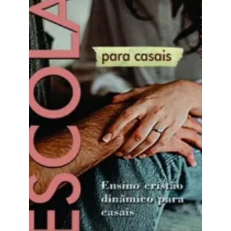 ESCOLA PARA CASAIS
