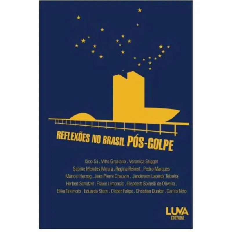 Reflexões no Brasil Pós-Golpe