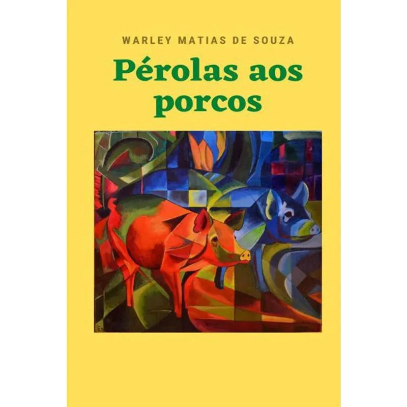 Pérolas Aos Porcos