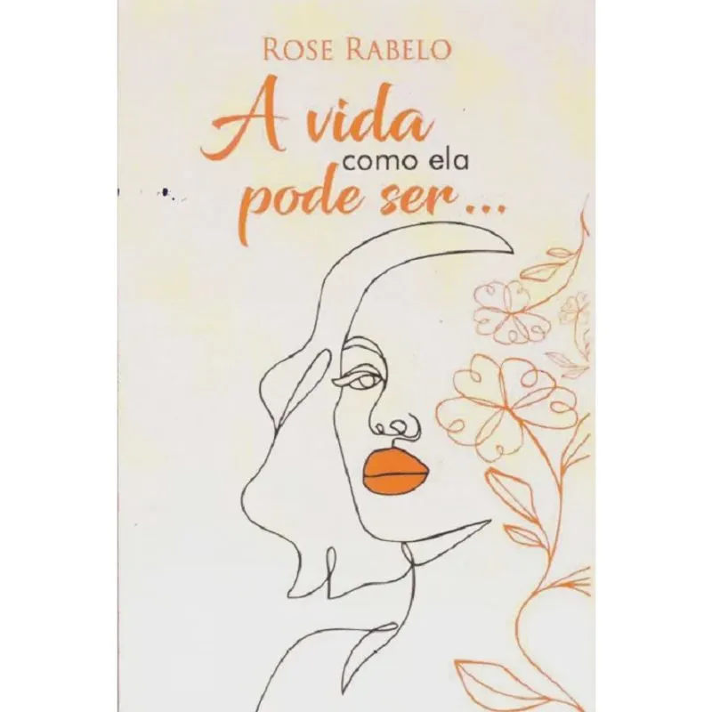 A Vida Como Ela Pode Ser