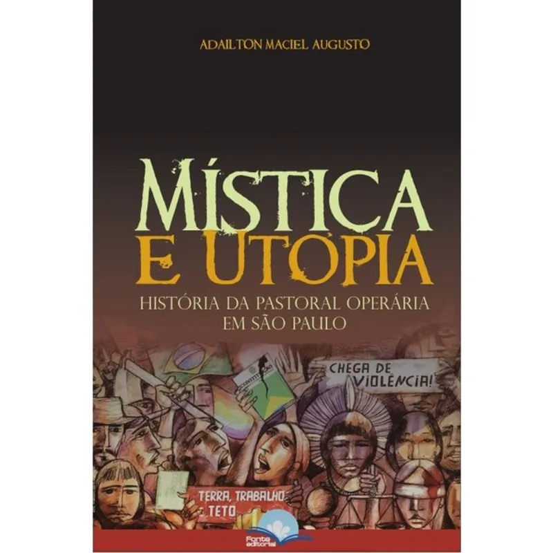 MÍSTICA E UTOPIA