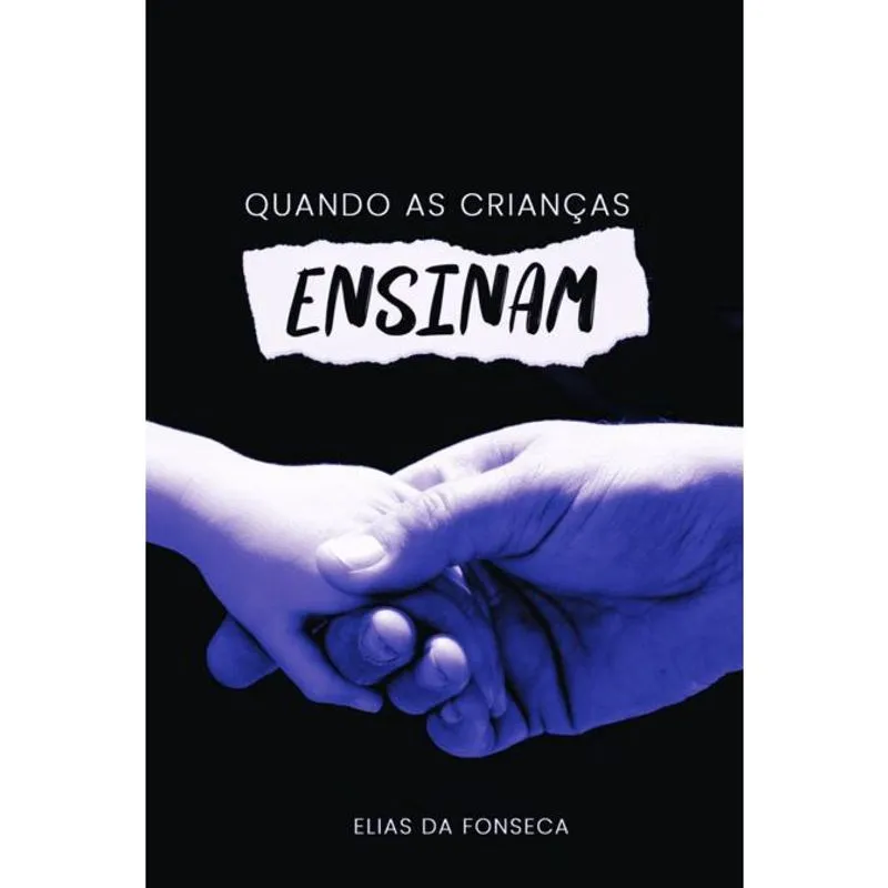 Quando as crianças ensinam