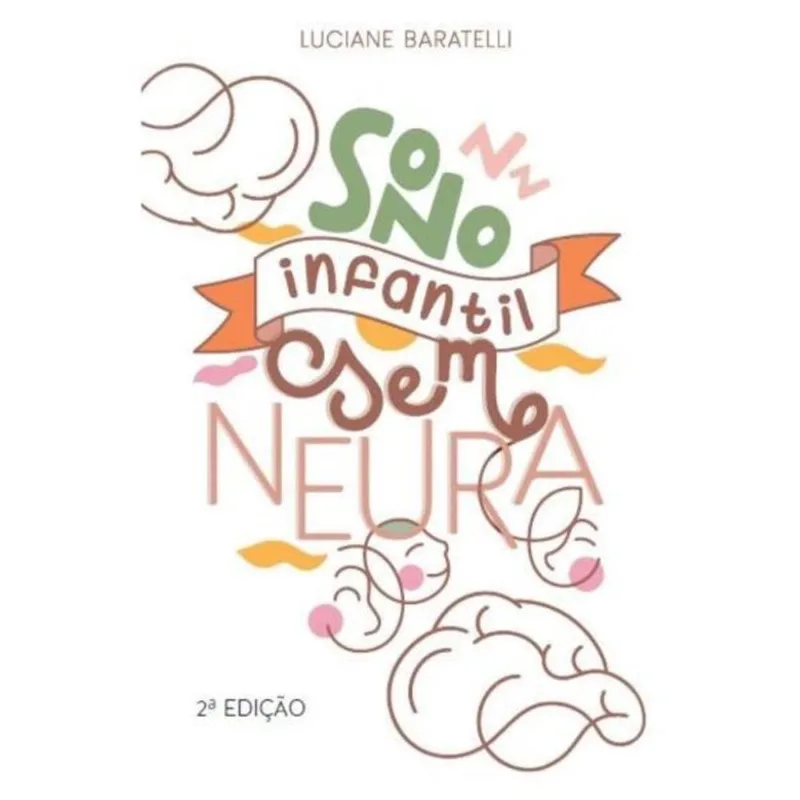SONO INFANTIL SEM NEURA