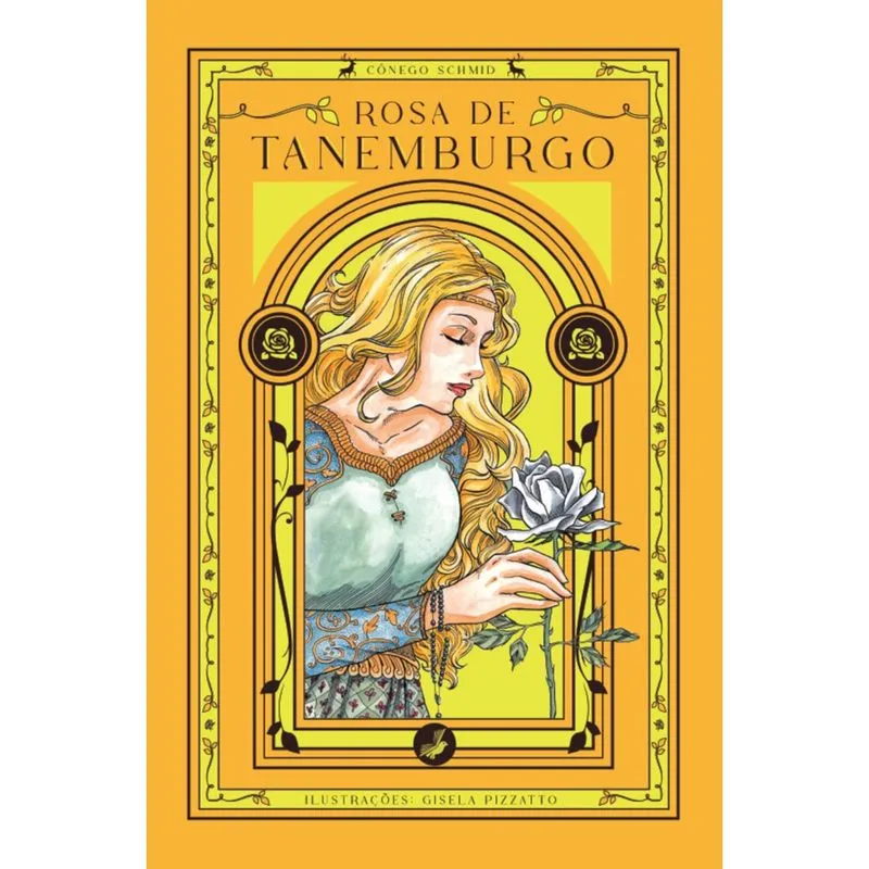 Rosa de Tanemburgo (Cônego Schmid)