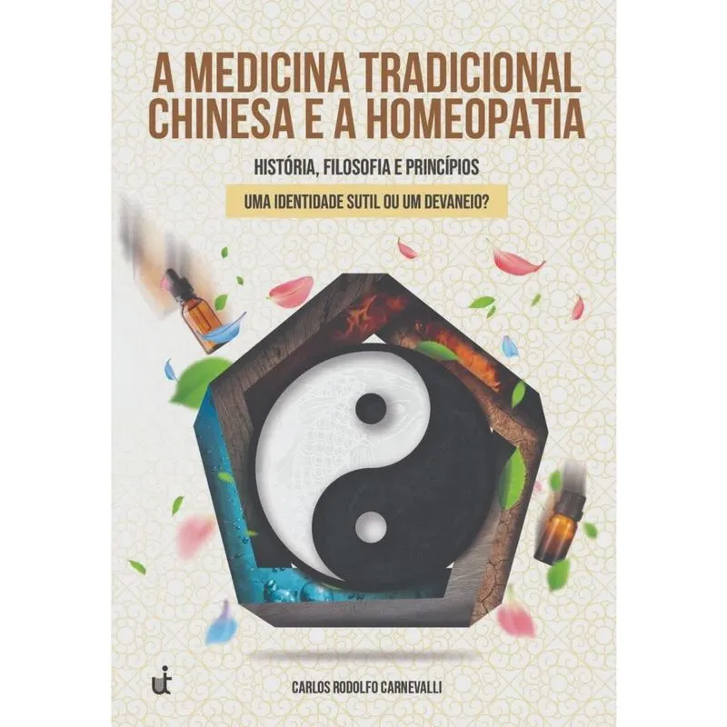A Medicina Tradicional Chinesa E A Homeopatia
