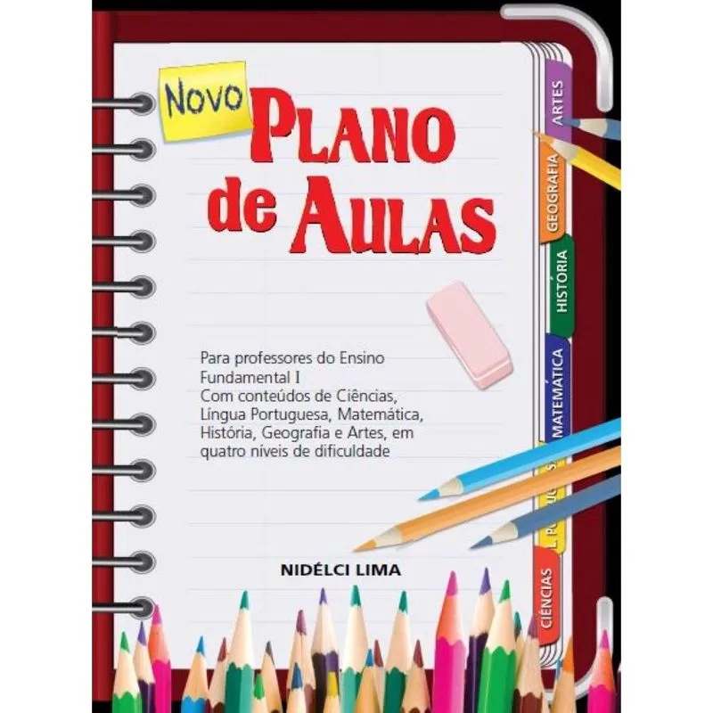 Novo Plano De Aulas: Para professores do Ensino Fundamental