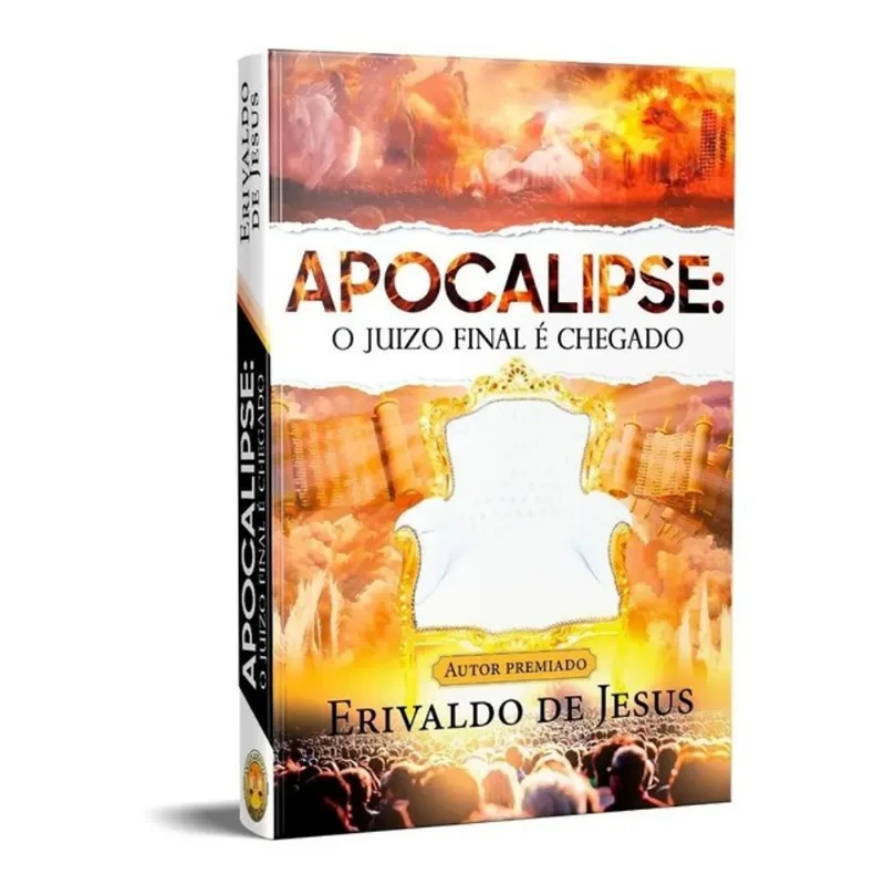 APOCALIPSE - O JUÍZO FINAL É CHEGADO