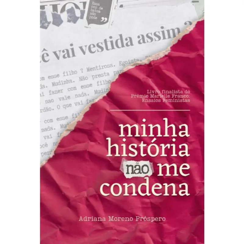 Minha História Não Me Condena