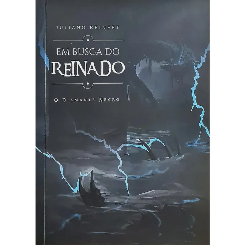 Em Busca Do Reinado - O Diamante Negro