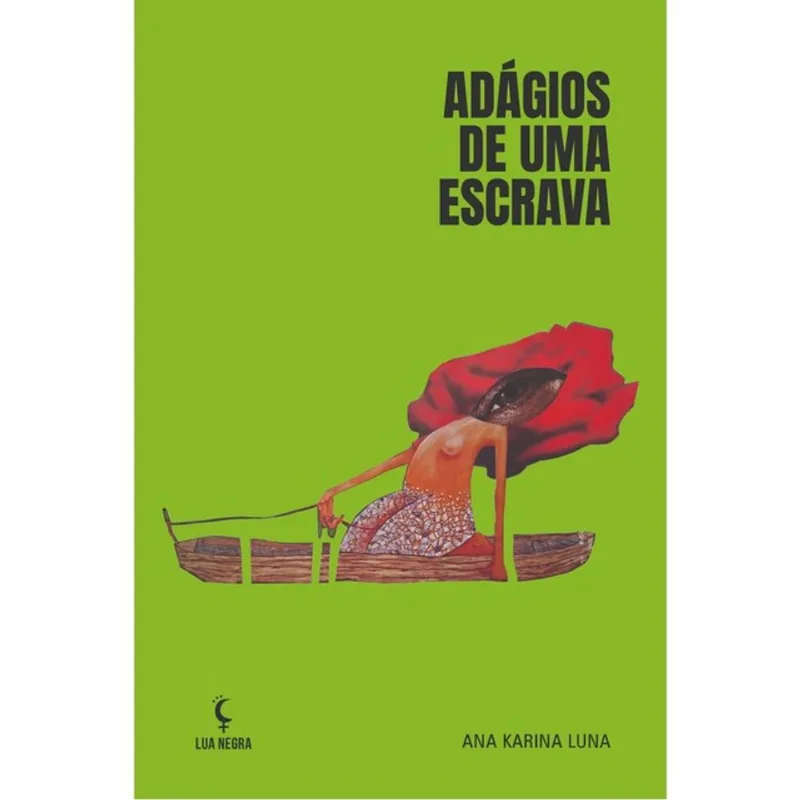 ADÁGIOS DE UMA ESCRAVA - POEMAS DE PENA