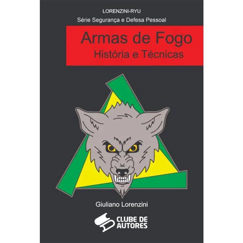 Armas de fogo história E técnicas