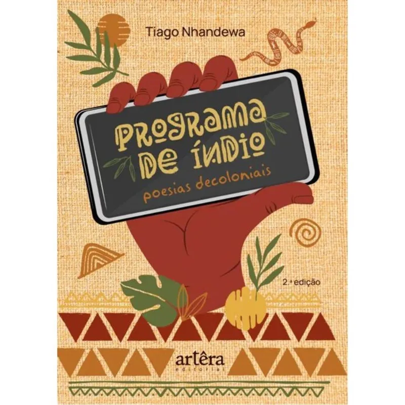 PROGRAMA DE ÍNDIO - POESIAS DECOLONIAIS