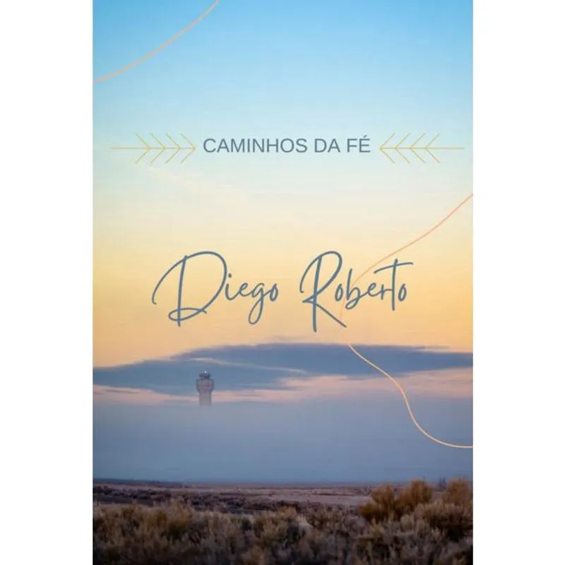 Caminhos Da Fé Manual Da Fé