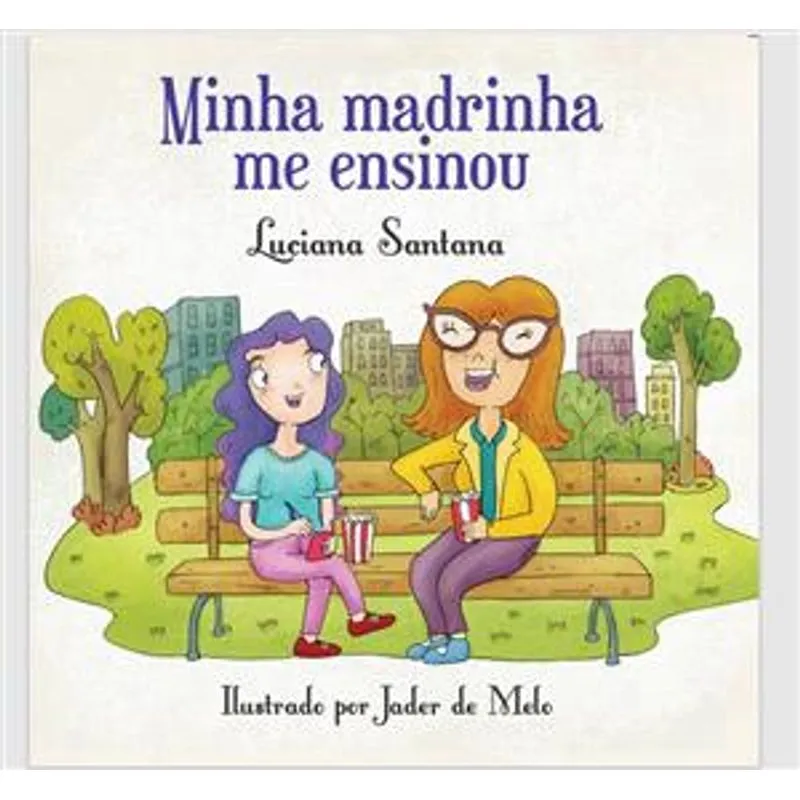 Minha Madrinha Me Ensinou
