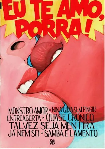 EU TE AMO, PORRA!