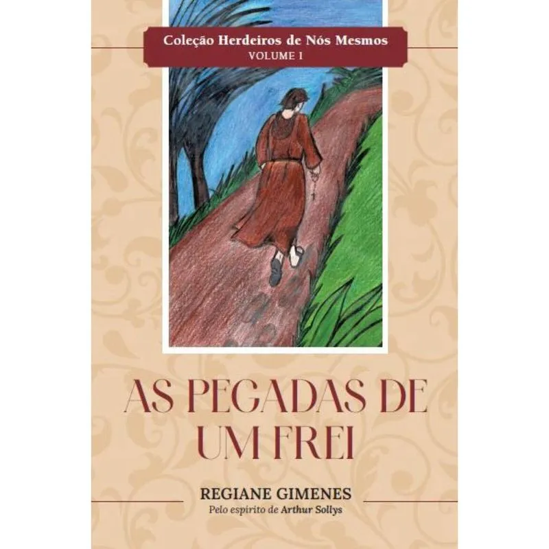 As pegadas de um frei