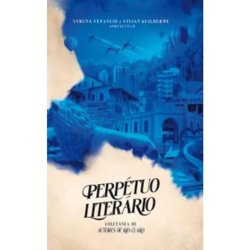 Perpétuo Literário: Coletânea de autores de Rio Claro