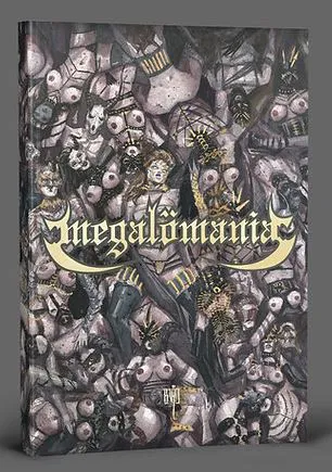 MEGALÖMANIA