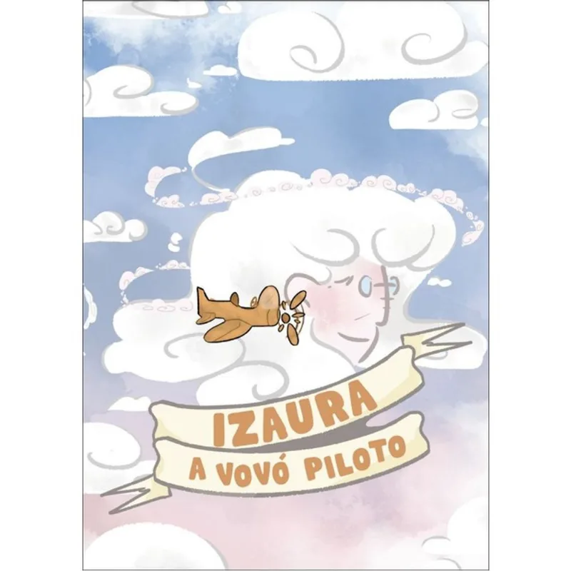 IZAURA - A VOVÓ PILOTO