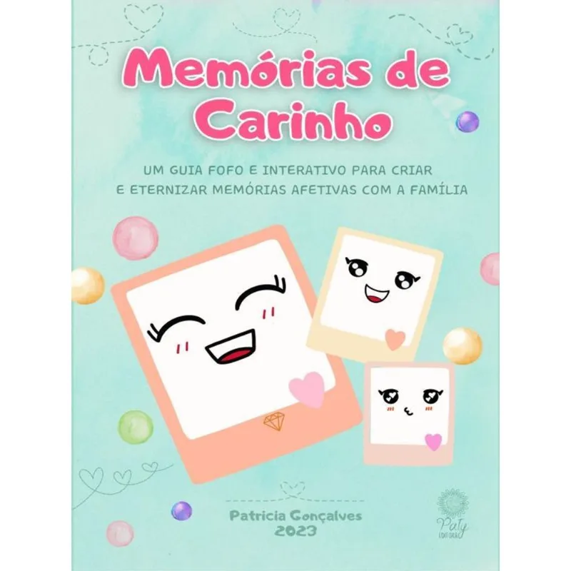 MEMÓRIAS DE CARINHO