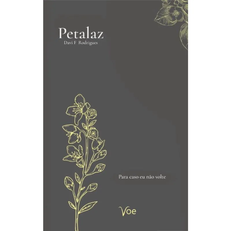 Petalaz: para caso eu não volte