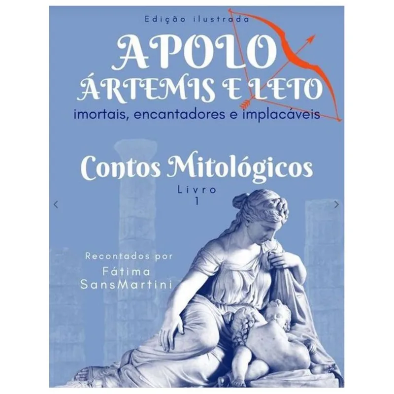 APOLO, ÁRTEMIS E LETO - LIVRO 1