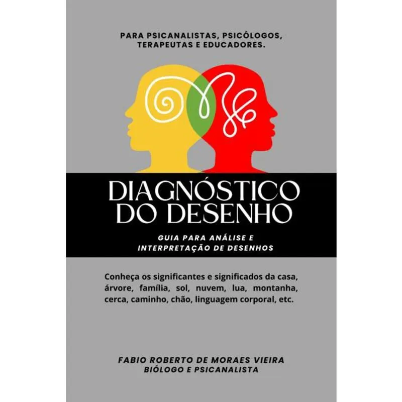 Diagnóstico do desenho guia para análise E interpretação de desenhos.