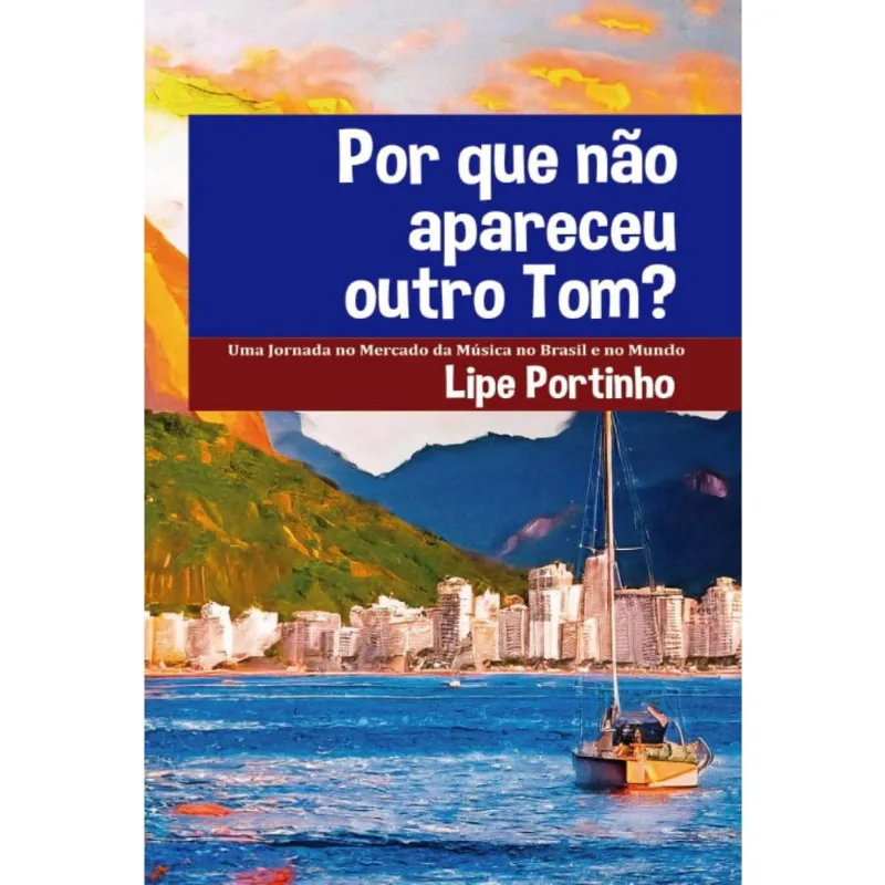 Por que não apareceu outro Tom? Uma jornada no mercado da música no Brasil e no mundo