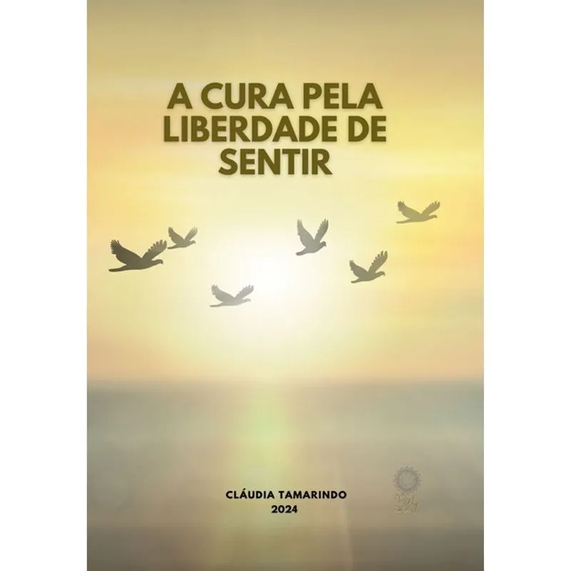 A CURA PELA LIBERDADE DE SENTIR