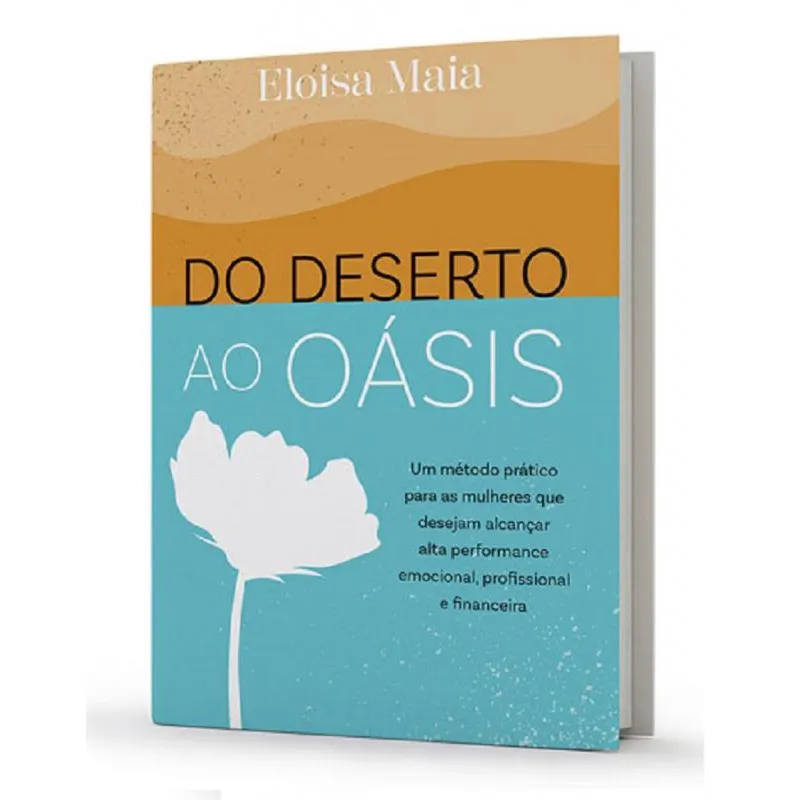 Do Deserto Ao Oásis