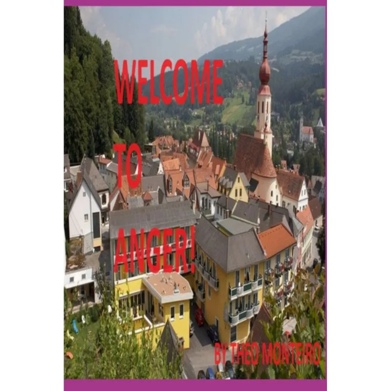 Welcome To Anger!