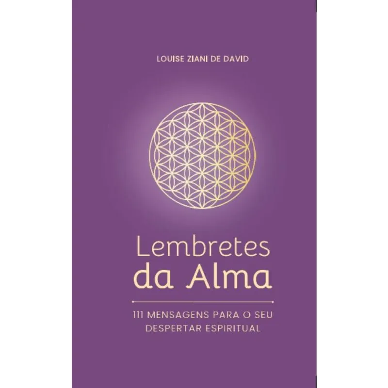 Lembretes da Alma: 111 Mensagens para o seu Despertar Espiritual