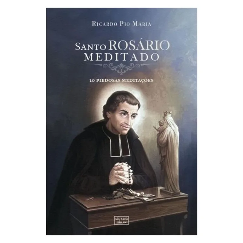 SANTO ROSÁRIO MEDITADO
