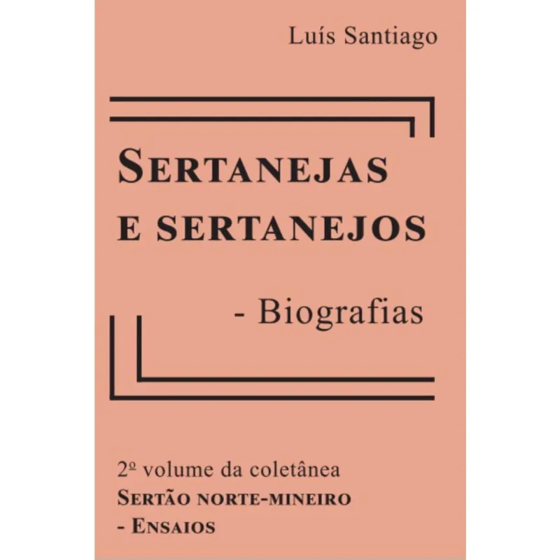 Sertanejas e sertanejos: Biografias