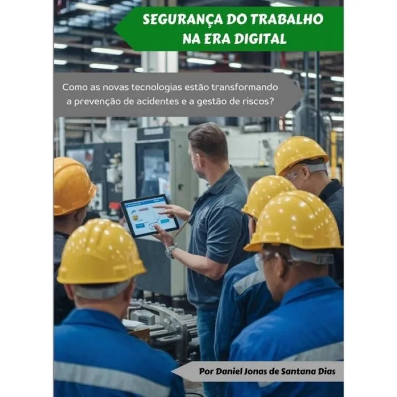 Segurança Do Trabalho Na Era Digital - Português