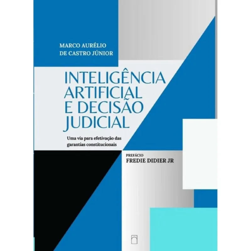 Inteligência Artificial E Decisão Judicial - Português