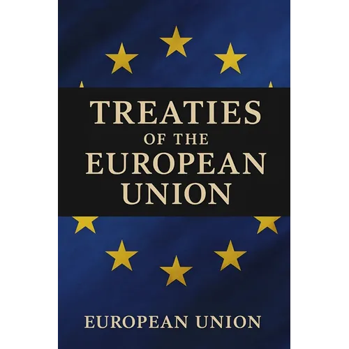 Treaties of the European Union - Paperback