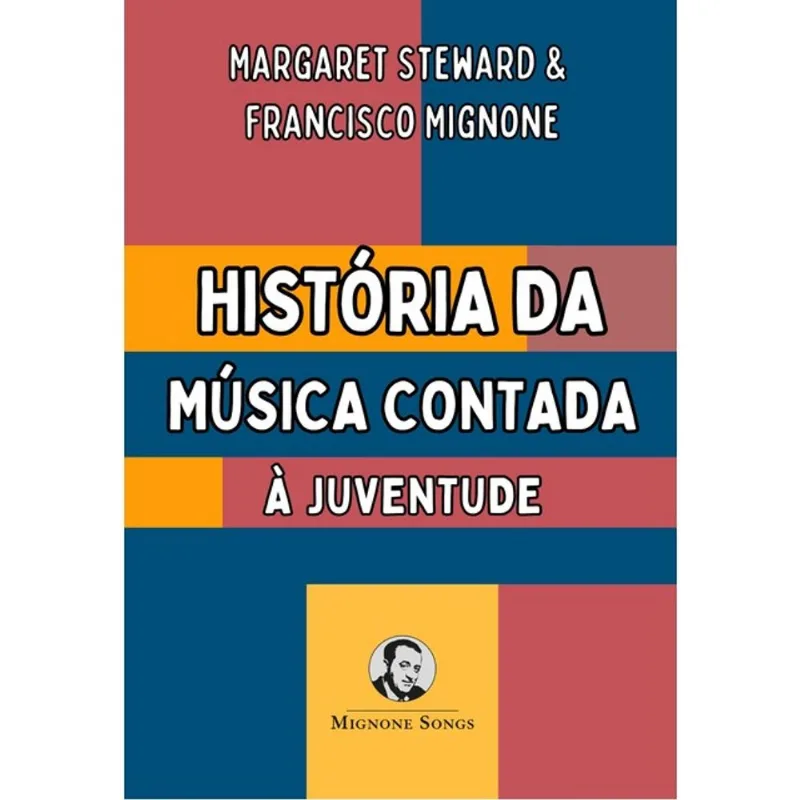 HISTÓRIA DA MÚSICA CONTADA À JUVENTUDE