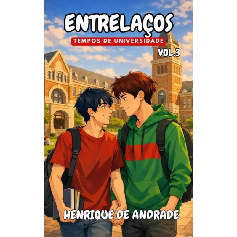 ENTRELAÇOS - ENTRELAÇOS TEMPOS DE UNIVERSIDADE - VOL. 3