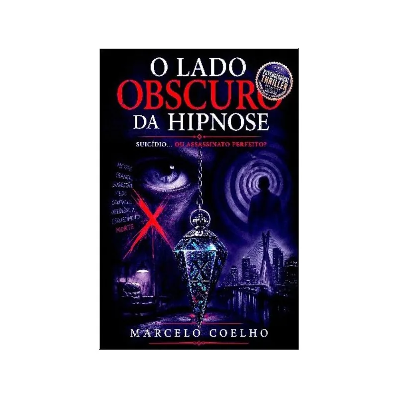 O LADO OBSCURO DA HIPNOSE