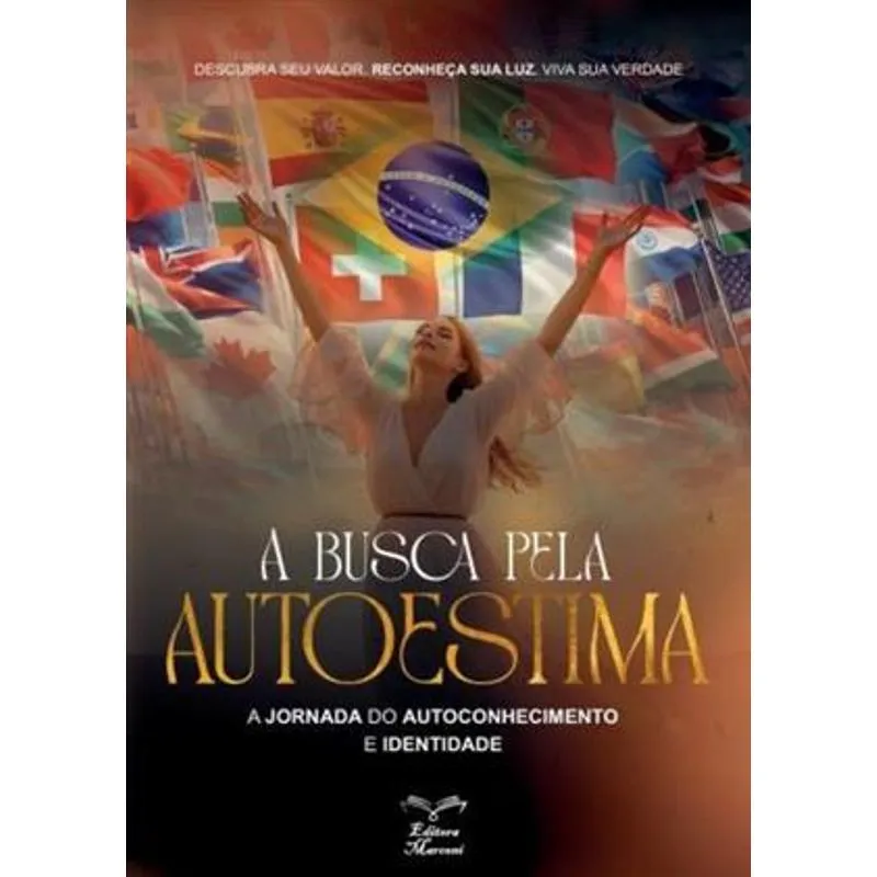 A Busca pela Autoestima - a Jornada do Autoconhecimento e Identidade