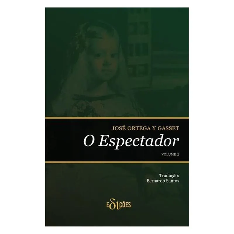 O ESPECTADOR (VOL. 2)