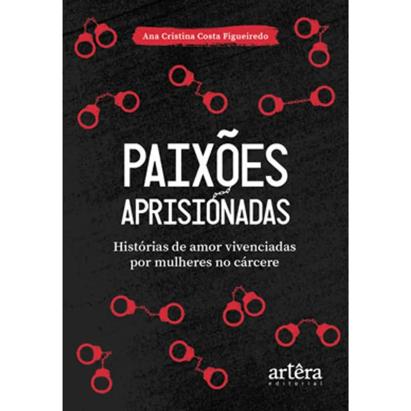 PAIXÕES APRISIONADAS