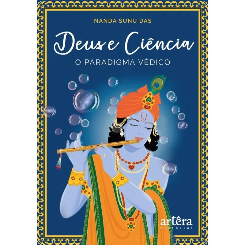 Deus E Ciência: O Paradigma Védico