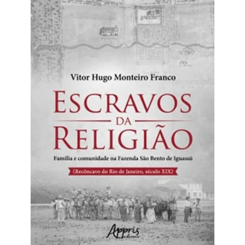 ESCRAVOS DA RELIGIÃO