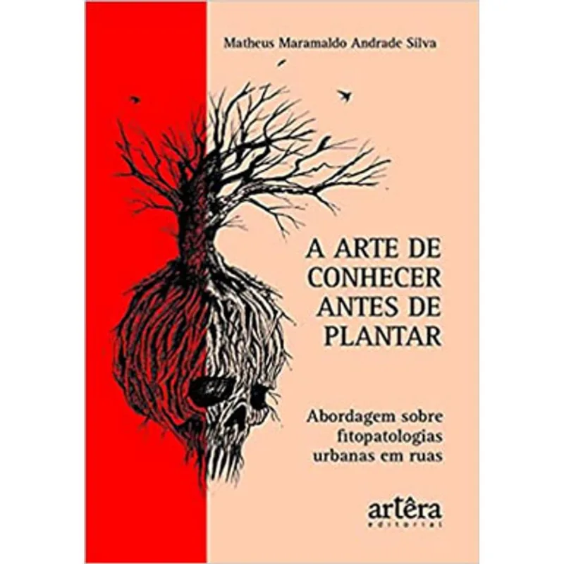 A ARTE DE CONHECER ANTES DE PLANTAR