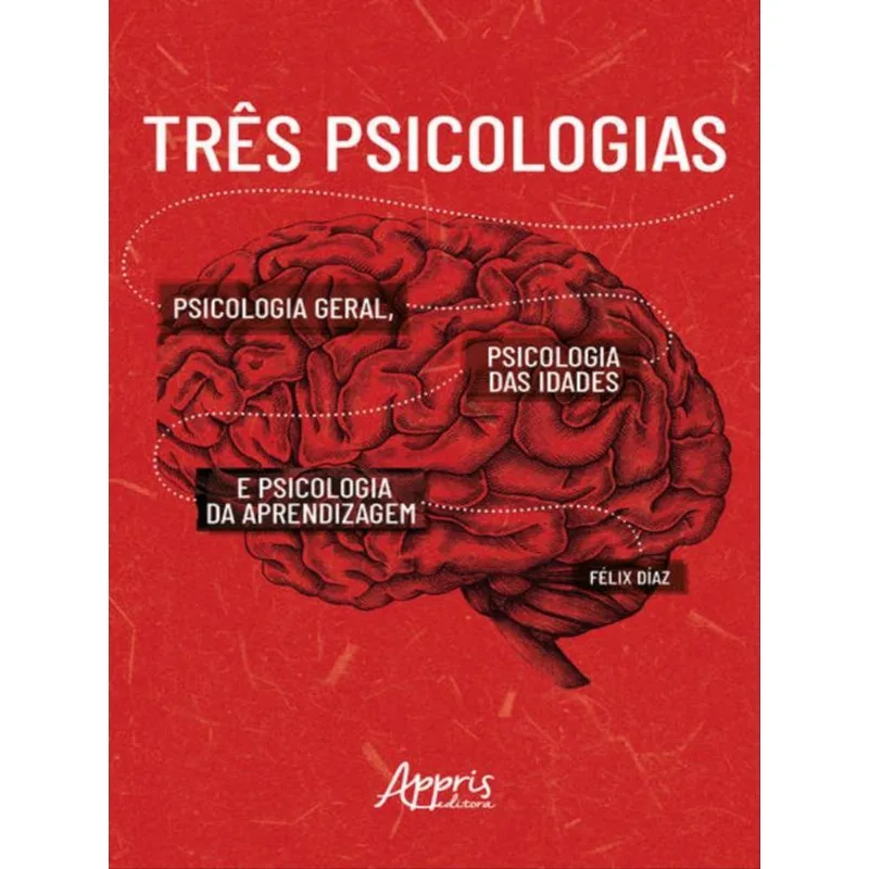 TRÊS PSICOLOGIAS