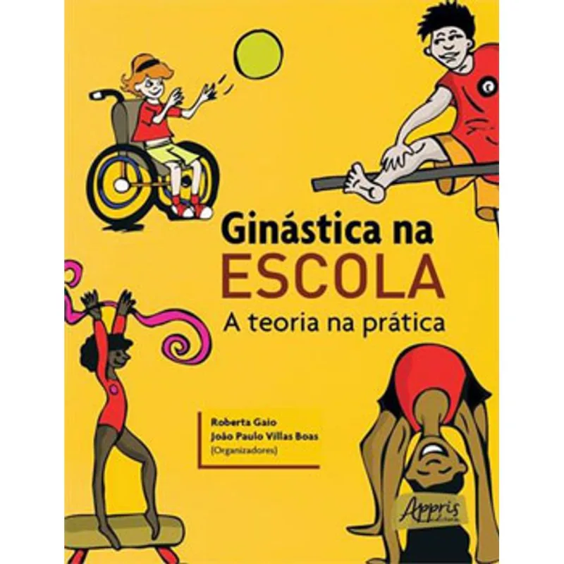 GINÁSTICA NA ESCOLA: A TEORIA NA PRÁTICA